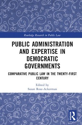 bokomslag Public Administration and Expertise in Democratic Governments