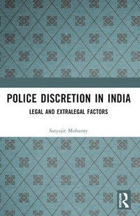 bokomslag Police Discretion in India