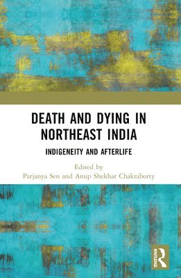 Death and Dying in Northeast India 1