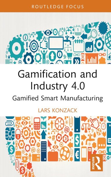 bokomslag Gamification and Industry 4.0