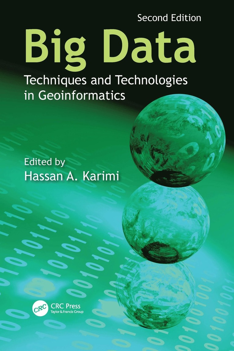 Hassan A. Karimi, USA) Karimi, Hassan A. (University of Pittsburgh, Pennsylvania - Big Data, Inbunden