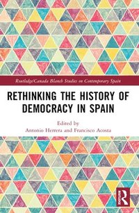bokomslag Rethinking the History of Democracy in Spain