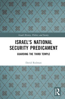 Israel's National Security Predicament 1