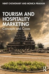 bokomslag Tourism and Hospitality Marketing: Concepts and Cases