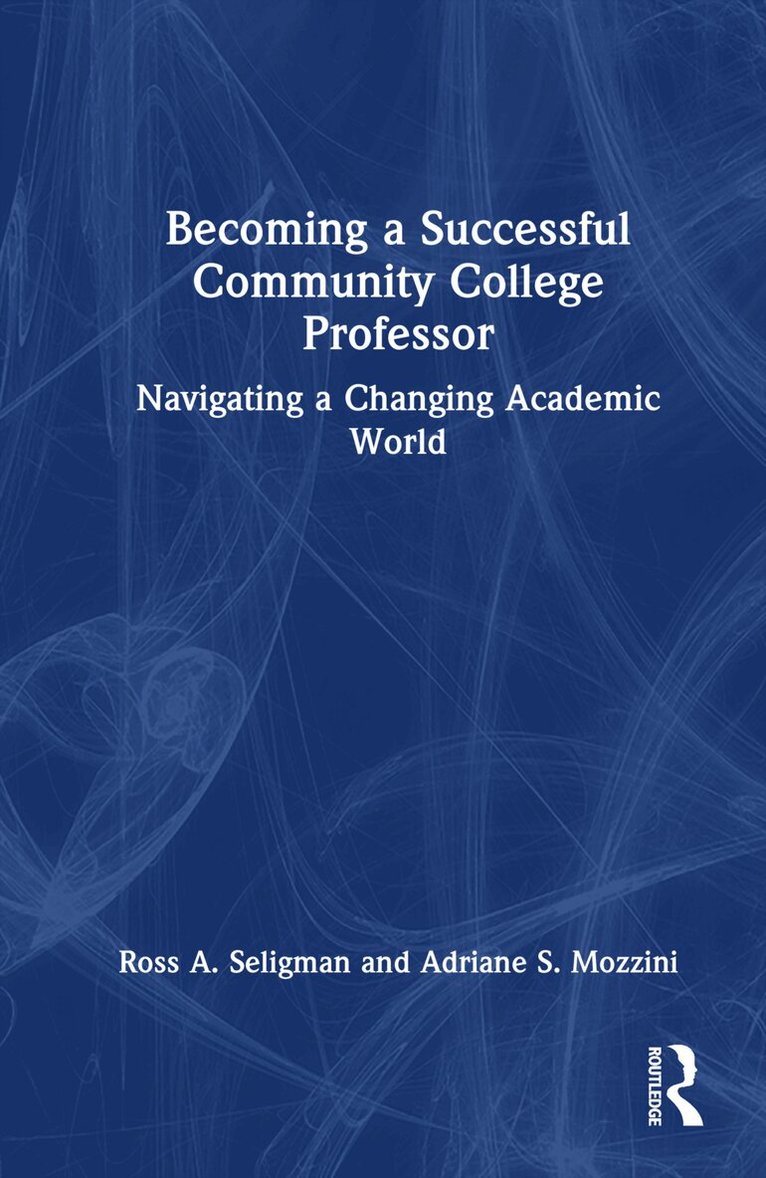 Becoming a Successful Community College Professor