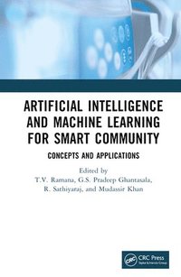 bokomslag Artificial Intelligence and Machine Learning for Smart Community