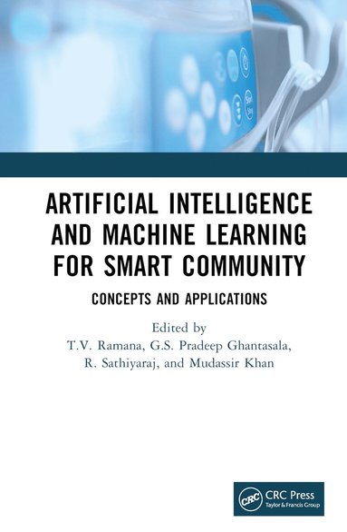 bokomslag Artificial Intelligence and Machine Learning for Smart Community