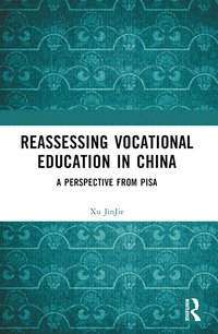 bokomslag Reassessing Vocational Education in China