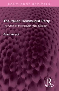 bokomslag Italian Communist Party