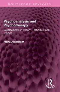 bokomslag Psychoanalysis and Psychotherapy