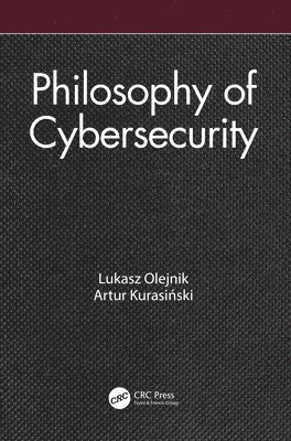 bokomslag Philosophy of Cybersecurity