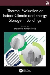 bokomslag Thermal Evaluation of Indoor Climate and Energy Storage in Buildings