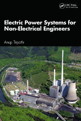 Electric Power Systems for Non-Electrical Engineers 1