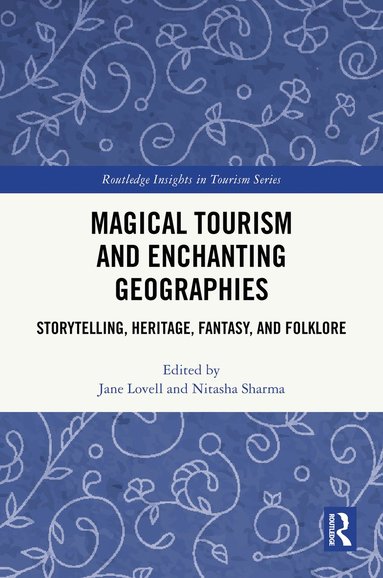 bokomslag Magical Tourism and Enchanting Geographies