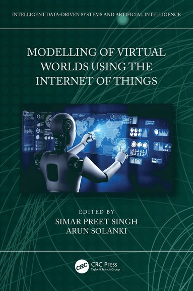 bokomslag Modelling of Virtual Worlds Using the Internet of Things