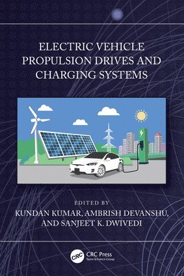 Electric Vehicle Propulsion Drives and Charging Systems 1