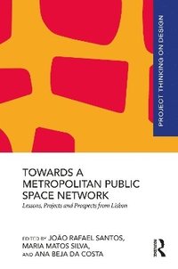 bokomslag Towards a Metropolitan Public Space Network