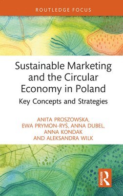 bokomslag Sustainable Marketing and the Circular Economy in Poland