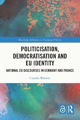 Politicisation, Democratisation and EU Identity 1