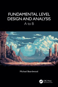 bokomslag Fundamental Level Design and Analysis