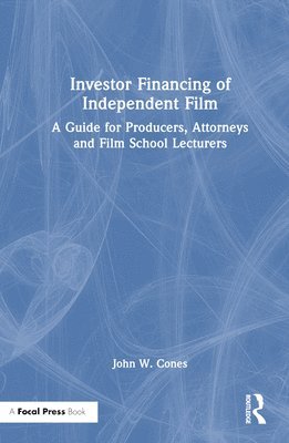 Investor Financing of Independent Film 1