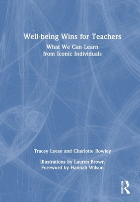 bokomslag Well-being Wins for Teachers