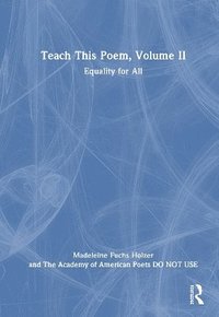 bokomslag Teach This Poem, Volume II