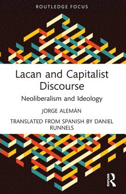 Lacan and Capitalist Discourse 1