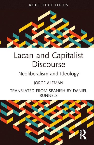 bokomslag Lacan and Capitalist Discourse