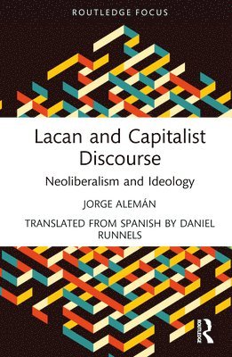 Lacan and Capitalist Discourse 1