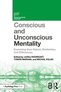 bokomslag Conscious and Unconscious Mentality