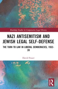 bokomslag Nazi Antisemitism and Jewish Legal Self-Defense