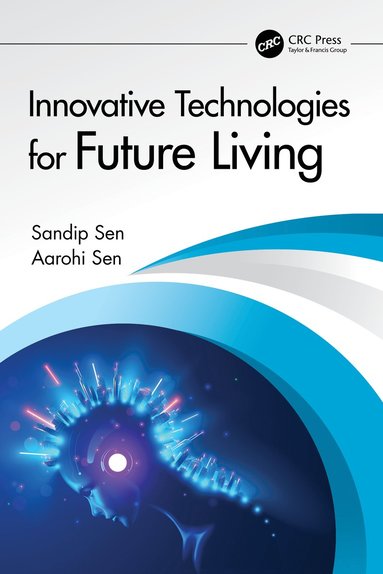 bokomslag Innovative Technologies for Future Living