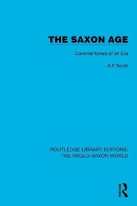 bokomslag The Saxon Age