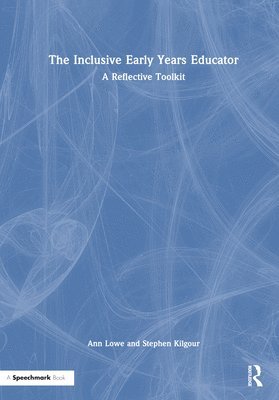 The Inclusive Early Years Educator 1