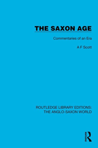 A.F. Scott - Saxon Age, Häftad