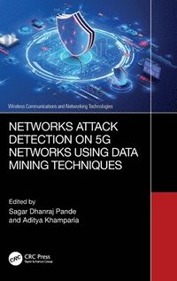 bokomslag Networks Attack Detection on 5G Networks using Data Mining Techniques