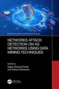 bokomslag Networks Attack Detection on 5G Networks using Data Mining Techniques