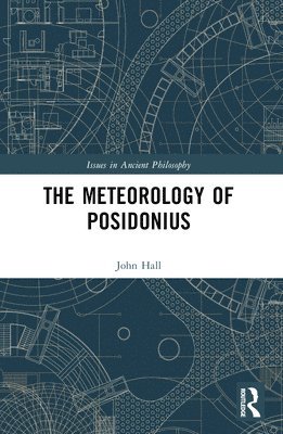 J.J. Hall, J. J. Hall - Meteorology of Posidonius, Häftad