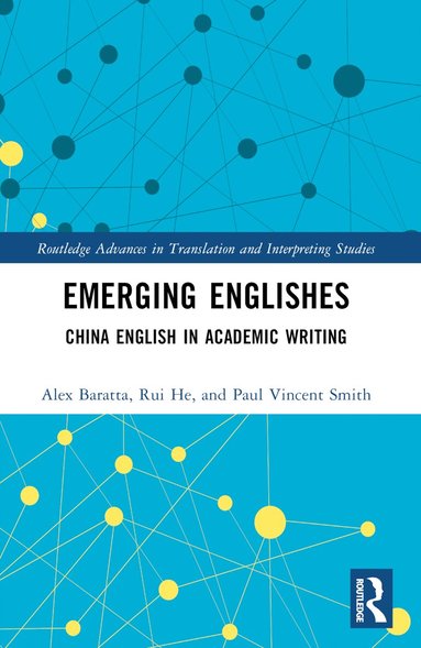 Alex Baratta, Rui He, Paul Vincent Smith - Emerging Englishes, Häftad