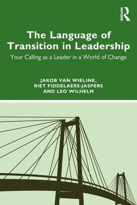bokomslag The Language of Transition in Leadership