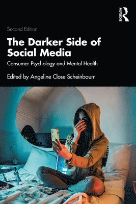 bokomslag The Darker Side of Social Media