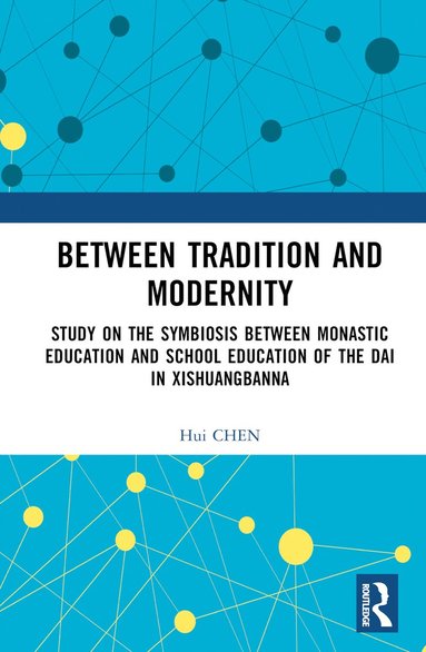bokomslag Between Tradition and Modernity