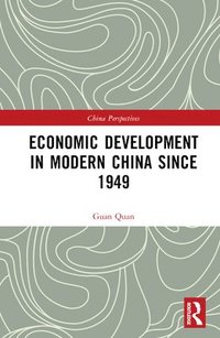bokomslag Economic Development in Modern China Since 1949