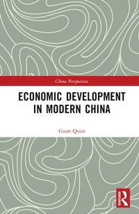 bokomslag Economic Development in Modern China