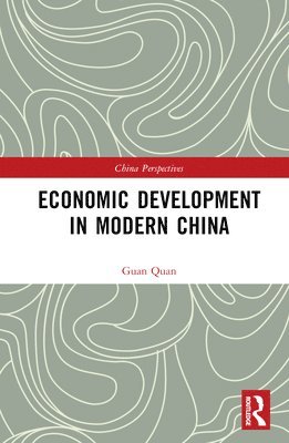 bokomslag Economic Development in Modern China