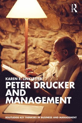 bokomslag Peter Drucker and Management