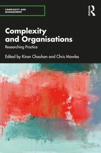 bokomslag Complexity and Organisations