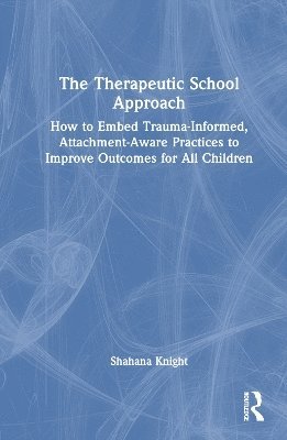 The Therapeutic School Approach 1
