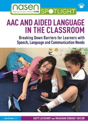 bokomslag AAC and Aided Language in the Classroom